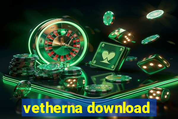 vetherna download